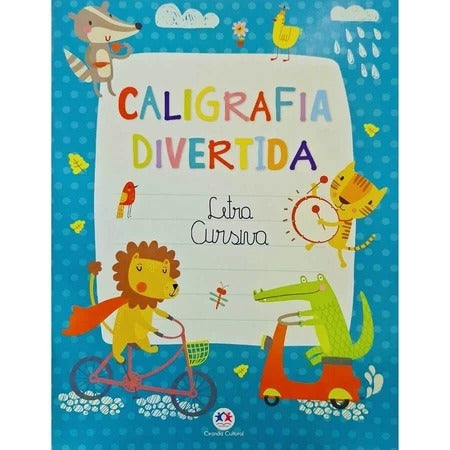 Livro Atividades Caligrafia Divertida Letra Cursiva, Letra de forma, Numerais, Letra Bastão Infantil Ciranda Cultural 4 - 6 anos